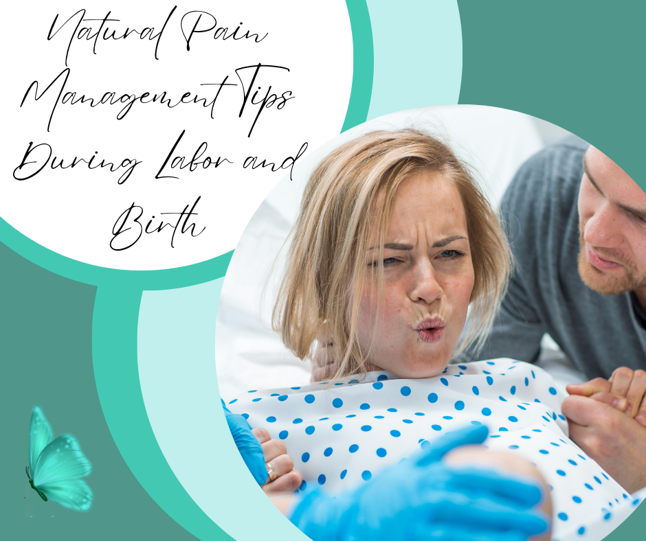 Natural Pain Management Tips During Labor and Birth