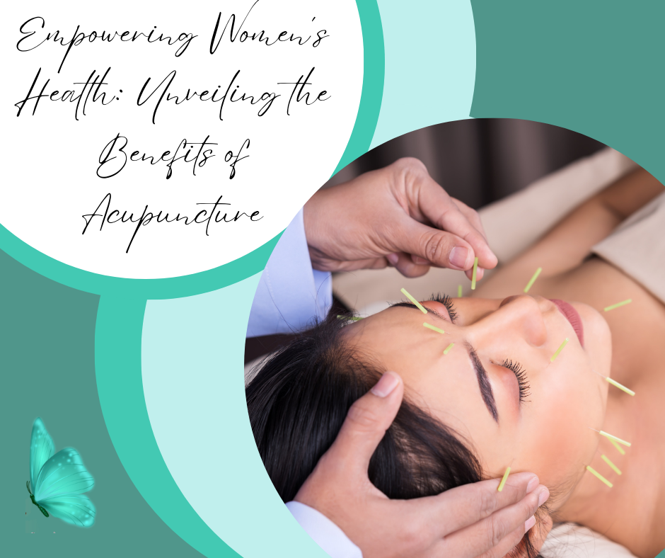 Unveiling the Benefits of Acupuncture